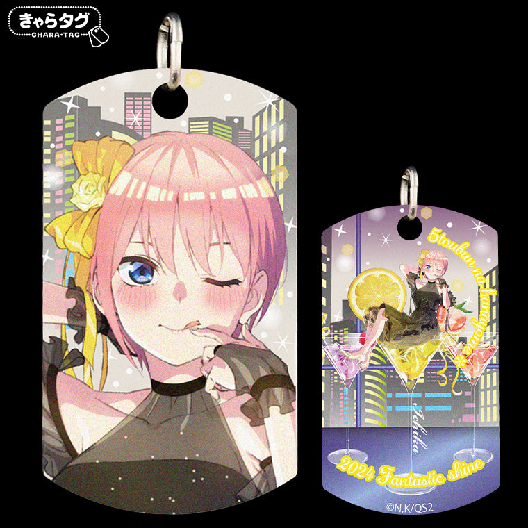 【きゃらタグ】五等分の花嫁* 2024 Fantastic shine<一花>