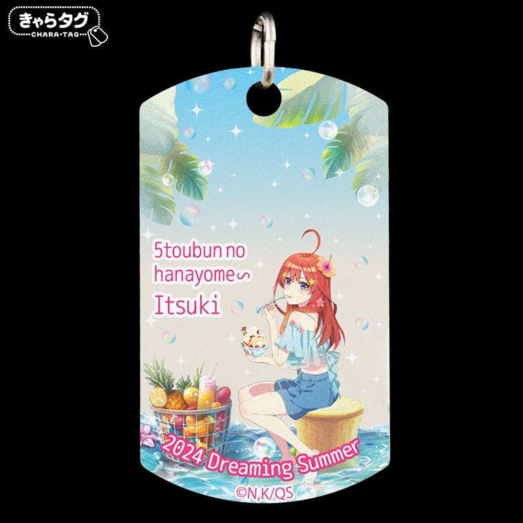 【きゃらタグ】五等分の花嫁∽ 2024 Dreaming Summer＜五月＞